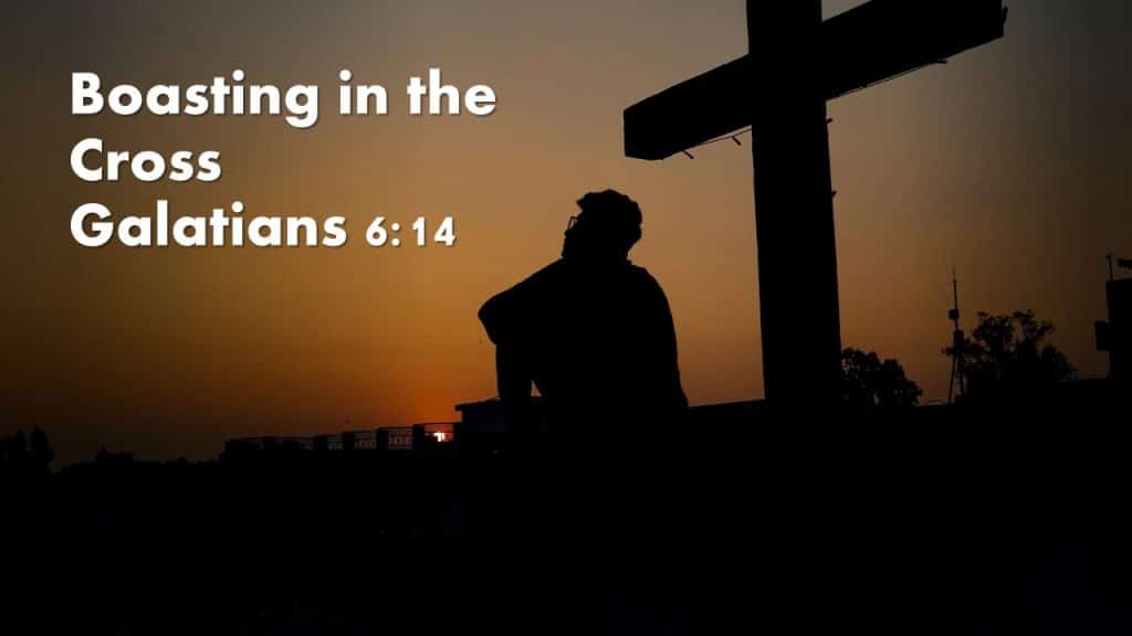 Boasting in the cross (Good Friday)