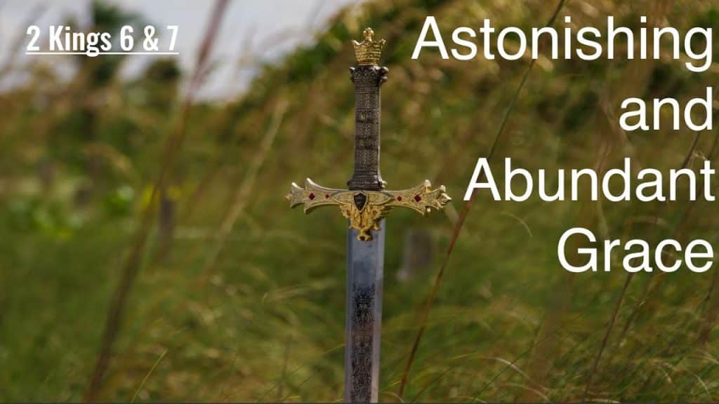 Astonishing and abundant Grace