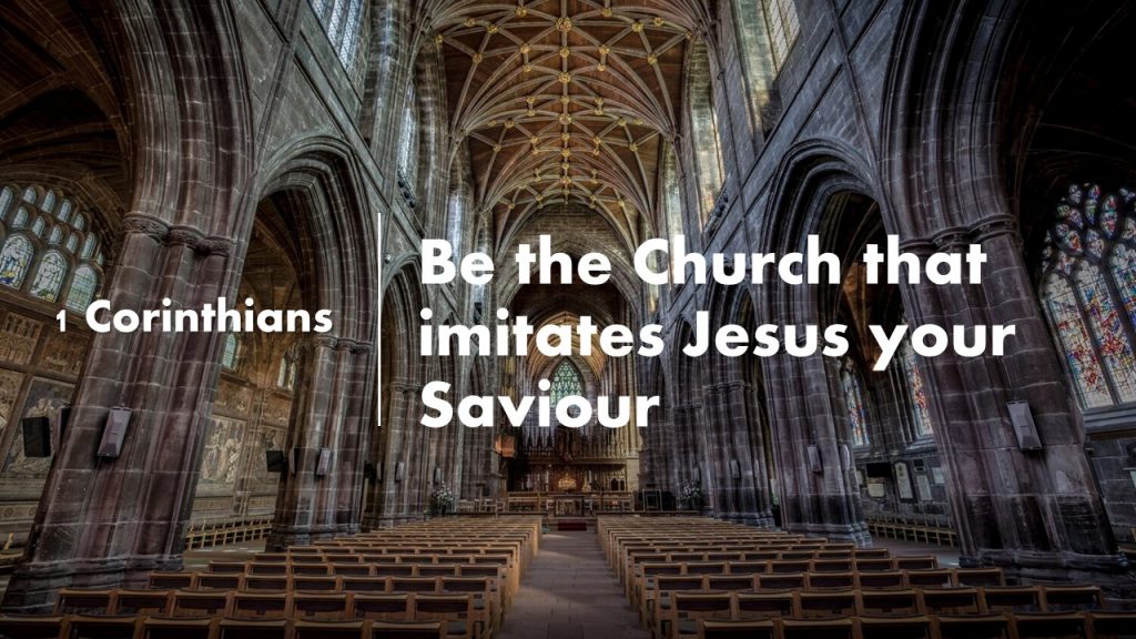 Be the church that imitates Jesus our saviour